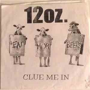 12oz. - Clue Me In download free
