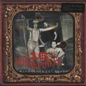 16 Horsepower - Sackcloth 'N' Ashes download free