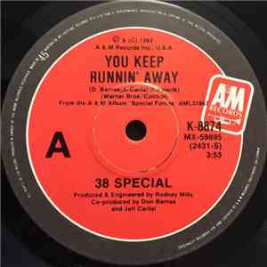 38 Special  - You Keep Runnin' Away download free