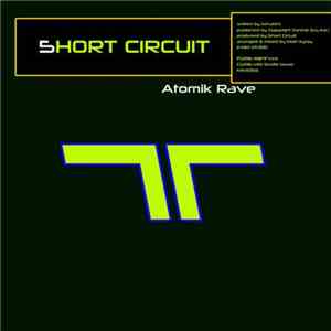 5hort Circuit - Atomik Rave download free