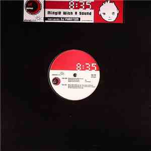 8:35 - Mingle With A Sound download free