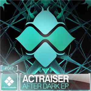 Actraiser - After Dark EP download free