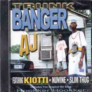 AJ  - Trunk Banger download free