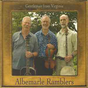 Albemarle Ramblers - Gentleman From Virginia download free