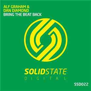 Alf Graham & Dan Diamond  - Bring The Beat Back download free