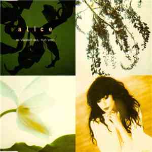 Alice  - In Viaggio Sul Tuo Viso download free
