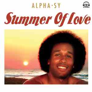 Alpha Sy - Summer Of Love download free