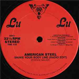 American Steel  - Shake Your Body Line download free