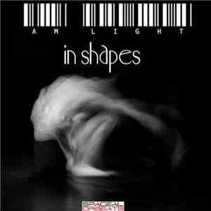 Am.Light - In Shapes download free