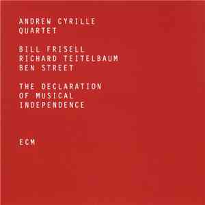 Andrew Cyrille Quartet - The Declaration Of Musical Independence download free