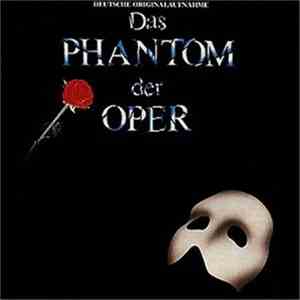 Andrew Lloyd Webber - Das Phantom Der Oper download free