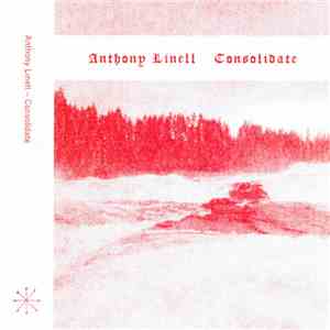 Anthony Linell - Consolidate download free