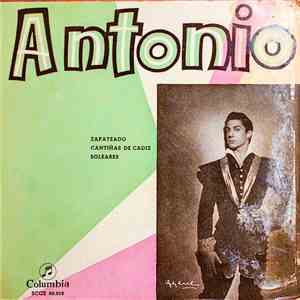 Antonio Y Cuerpo De Baile - Zapateado / Cantiñas De Cadiz / Soleares download free