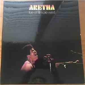Aretha Franklin - Live At Fillmore West download free