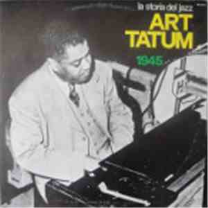 Art Tatum - 1945 download free
