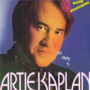 Artie Kaplan - My Name Is Artie Kaplan download free