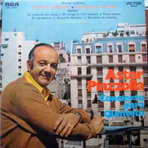 Astor Piazzolla - Concierto Para Quinteto download free