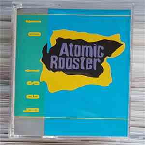 Atomic Rooster - The Best Of download free