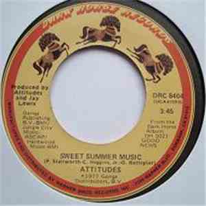 Attitudes - Sweet Summer Music / Being Here With You download free