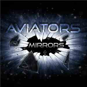 Aviators  - Mirrors download free