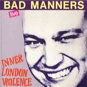 Bad Manners - Inner London Violence download free