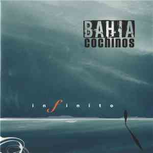 Bahía Cochinos - Infinito download free