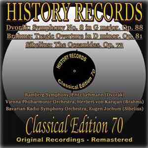 Bamberg Symphony - Fritz Lehmann, Vienna Philharmonic Orchestra - Herbert von Karajan, Bavarian Radio Symphony Orchestra - Eugen Jochum - History Records - Classical Edition 70 download free