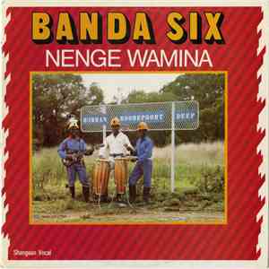 Banda Six - Nenge Wamina download free