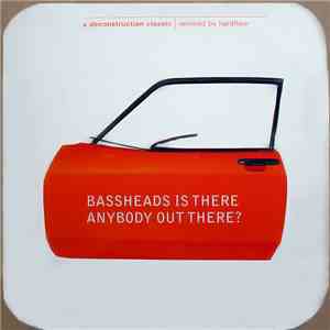 Bassheads - Is There Anybody Out There? download free