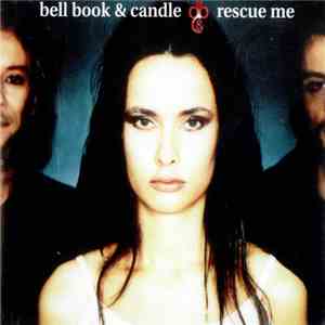 Bell Book & Candle - Rescue Me download free