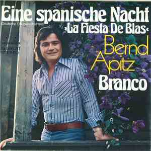 Bernd Apitz - Eine Spanische Nacht >La Fiesta De Blas download mp3 flac