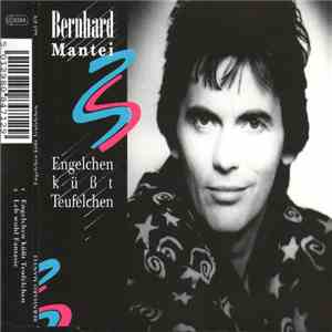 Bernhard Mantei - Engelchen Küßt Teufelchen download free