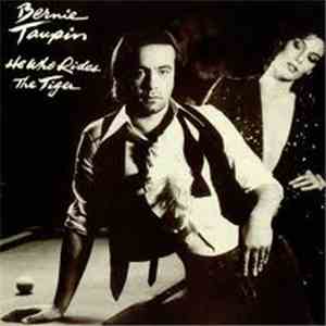 Bernie Taupin - He Who Rides The Tiger download free