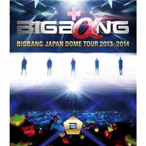Big Bang  - Bigbang Japan Dome Tour 2013~2014 download free