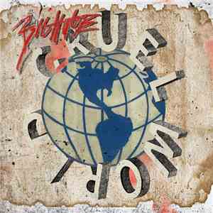 Big Huge - Cruel World download free