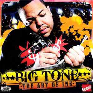 Big Tone  - The Art Of Ink download free