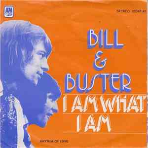 Bill & Buster - I Am What I Am download free