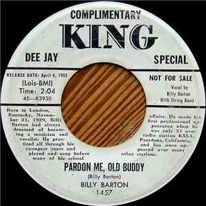 Billy Barton - Pardon Me, Old Buddy / What God Has Put Together download free