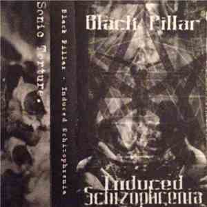 Black Pillar - Induced Schizophrenia download free