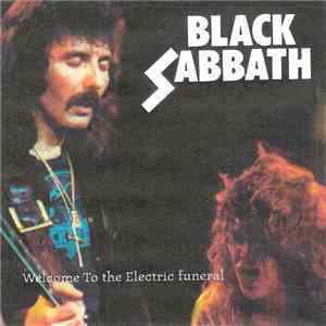Black Sabbath - Welcome To The Electric Funeral download free