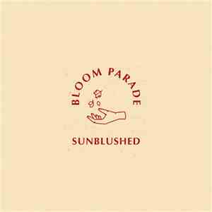 Bloom Parade - Sunblushed download free