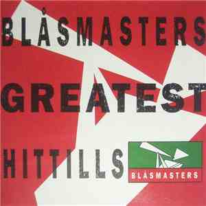 Blåsmasters - Greatest Hittills download free