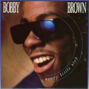 Bobby Brown - Every Little Step download free