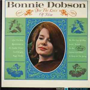 Bonnie Dobson - For The Love Of Him download free