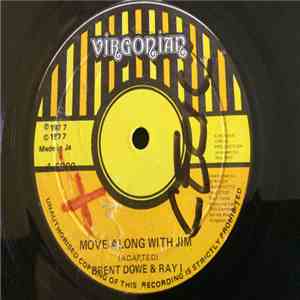 Brent Dowe and Ray I - Move Along With Jim download free