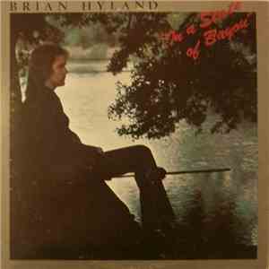 Brian Hyland - In The State Of Bayou download mp3 flac