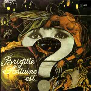 Brigitte Fontaine - Brigitte Fontaine Est...? download free