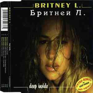 Britney L. - Deep Inside download free