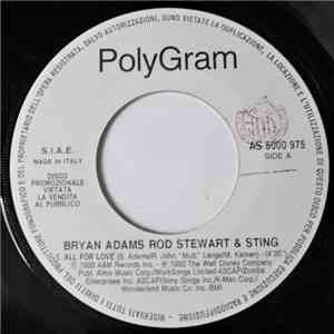 Bryan Adams, Rod Stewart & Sting / Bryan Adams - All For Love / Please Forgive Me download free