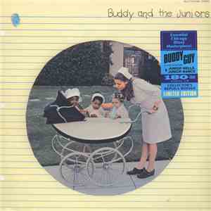 Buddy Guy, Junior Mance & Junior Wells - Buddy And The Juniors download free